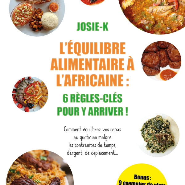 " Josie j'adore les frites des plantains, les beignets, poisson frit...