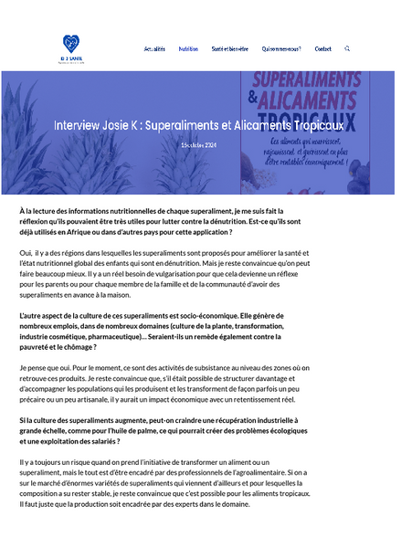 INTERVIEW de JOSIE-K par IDEE 2 SANTE sur le livre SUPERALIMENTS ET ALICAMENTS TROPICAUX...